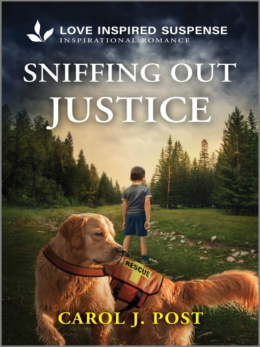 Title details for Sniffing Out Justice by Carol J. Post - Wait list